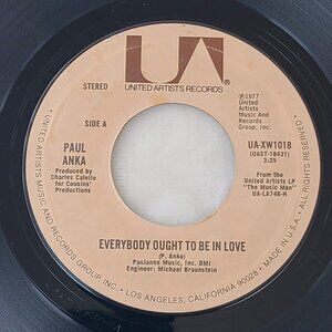 Paul Anka Everybody Ought to Be in Love / Tonight 45 RPM 7" Vinyl 1977 UA XW1018